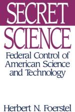 Secret Science af Herbert N. Foerstel