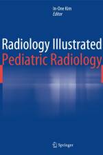 Radiology Illustrated: Pediatric Radiology