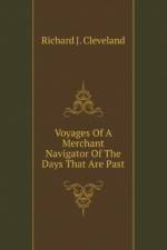 Voyages Of A Merchant Navigator Of The Days That Are Past af J. Cleveland Richard