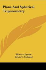 Plane And Spherical Trigonometry af A. Lyman Elmer