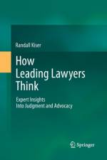 How Leading Lawyers Think af Randall Kiser
