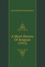 Short History Of Belgium (1915) af Van Der Essen Essen Leon