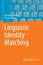 Linguistic Identity Matching af Bertrand Lisbach