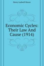Economic Cycles: Their Law And Cause (1914) af Ludwell Moore Henry