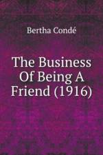 Business Of Being A Friend (1916) af Conde Bertha