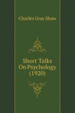 Short Talks On Psychology (1920) af Gray Shaw Charles