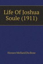 Life Of Joshua Soule (1911) af Mellard Du Bose Horace
