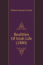 Realities Of Irish Life (1880) af Steuart Trench William