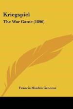 Kriegspiel: The War Game (1896) af Hindes Groome Francis