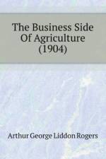 Business Side Of Agriculture (1904) af George Liddon Rogers Arthur