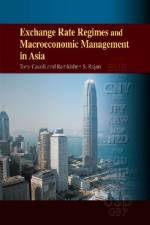 Exchange Rate Regimes and Macroeconomic Management in Asia af Tony Cavoli