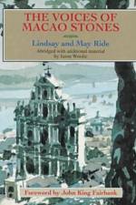 The Voices of Macao Stones af Lindsay Ride