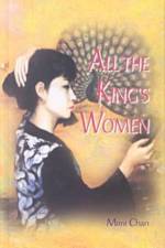 All the King's Women af Mimi Chan