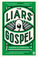 The Liars' Gospel af Naomi Alderman
