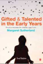 Gifted and Talented in the Early Years