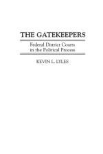 The Gatekeepers af Kevin Lyles
