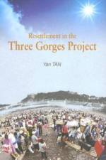 Resettlement in the Three Gorges Project af Yan Tan