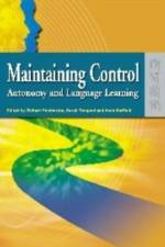 Maintaining Control - Autonomy and Language Learning af Richard Pemberton
