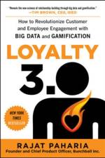 Loyalty 3.0: How to Revolutionize Customer and Employee Engagement with Big Data and Gamification af Rajat Paharia