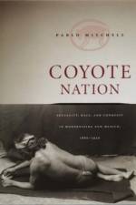 Coyote Nation af Pablo Mitchell