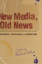 New Media, Old News