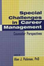 Special Challenges in Career Management