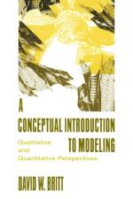 A Conceptual Introduction To Modeling af David W. Britt