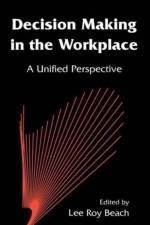 Decision Making in the Workplace