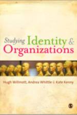 Understanding Identity and Organizations