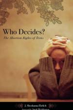 Who Decides? af J. Shoshanna Ehrlich