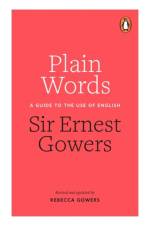 Plain Words af Rebecca Gowers