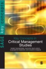 Key Concepts in Critical Management Studies