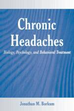 Chronic Headaches af Jonathan M. Borkum
