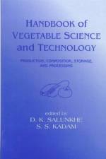Handbook of Vegetable Science and Technology af D. K. Salunkhe