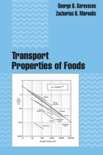 Transport Properties of Foods af George D. Saravacos
