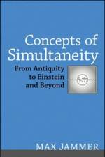 Concepts of Simultaneity af Max (Sent it to home adress not this one.) Jammer