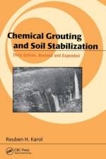 Chemical Grouting And Soil Stabilization, Revised And Expanded af Reuben H. (Rutgers University Karol