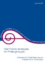 Harmonic Analysis on Free Groups af Alessandro Figa-Talamanca
