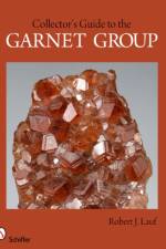 Collector's Guide to the Garnet Group af Robert J. Lauf