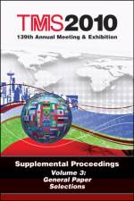 TMS 2010 139th Annual Meeting and Exhibition af Metals