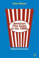 American Film Satire in the 1990s af J. Nilsson