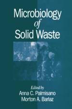 Microbiology of Solid Waste af Anna C. Palmisano