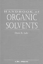 Handbook of Organic Solvents af David R. Lide
