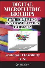 Digital Microfluidic Biochips af Krishnendu (Duke University Chakrabarty