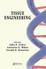 Tissue Engineering af John P. Fisher