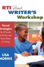 RTI Meets Writer's Workshop af Lisa L. Morris