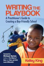 Writing the Playbook af Kelley E. King