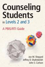 Counseling Students in Levels 2 and 3 af Jon M. Shepard