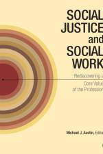 Social Justice and Social Work