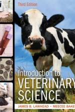 Introduction to Veterinary Science af James Lawhead